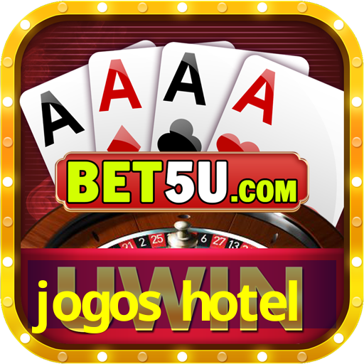 jogos hotel